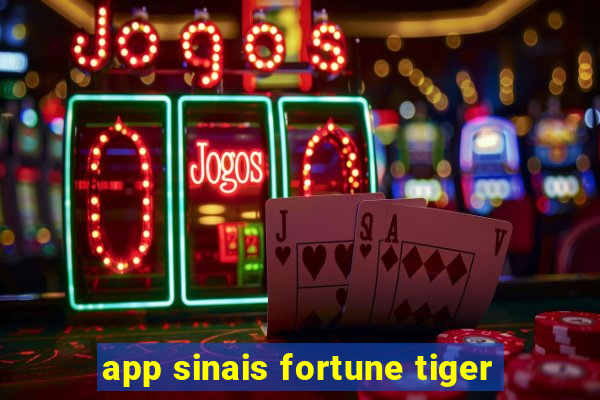 app sinais fortune tiger